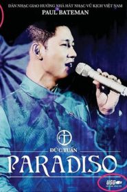 Live show Đức Tuấn – Paradiso