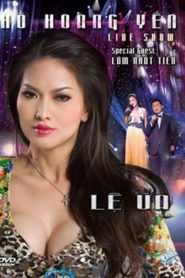 Liveshow Hồ Hoàng Yến – Lệ Úa