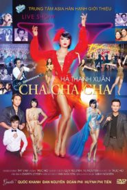 Liveshow Hà Thanh Xuân – Cha Cha Cha